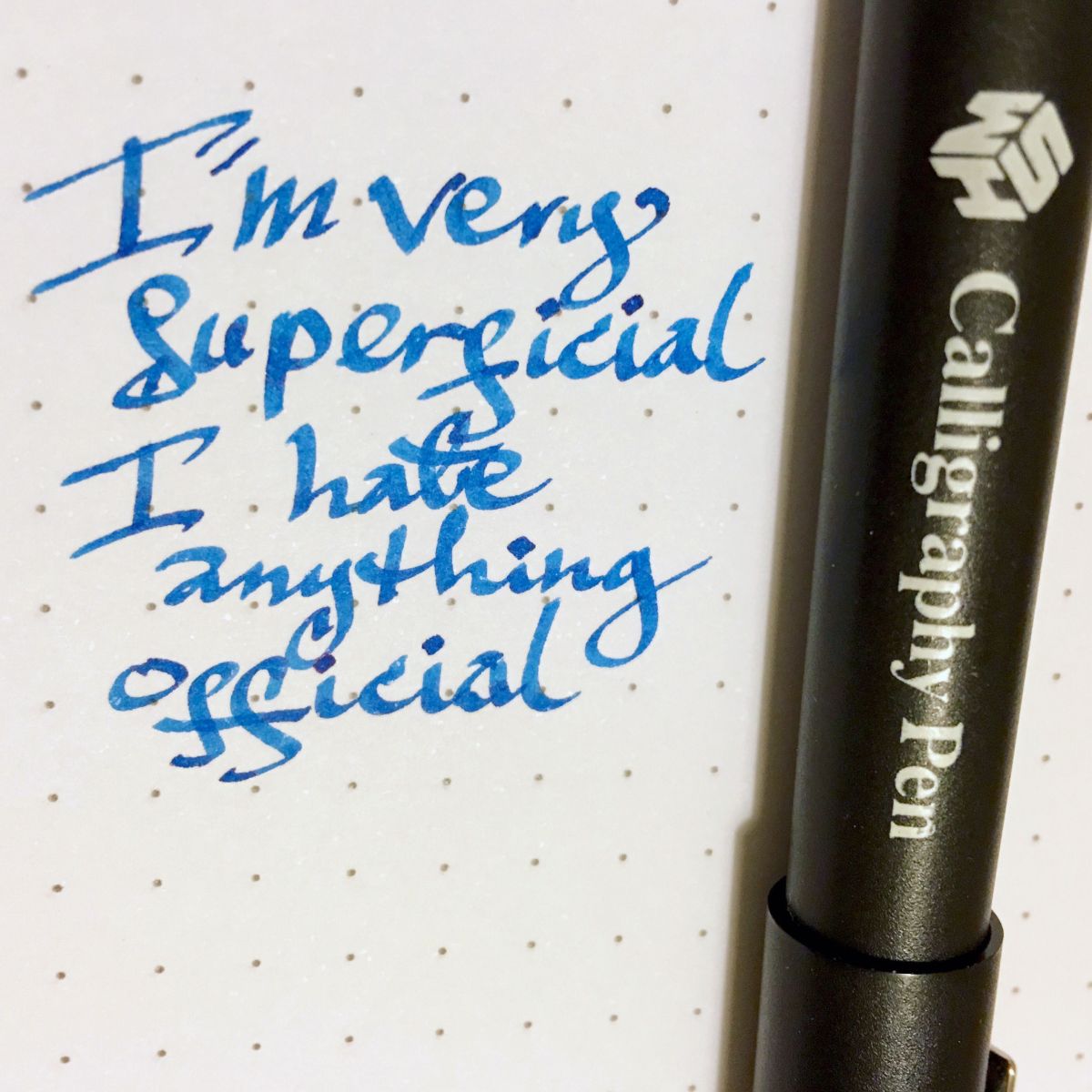 superficial lyrics WHS Calligraphy Pen